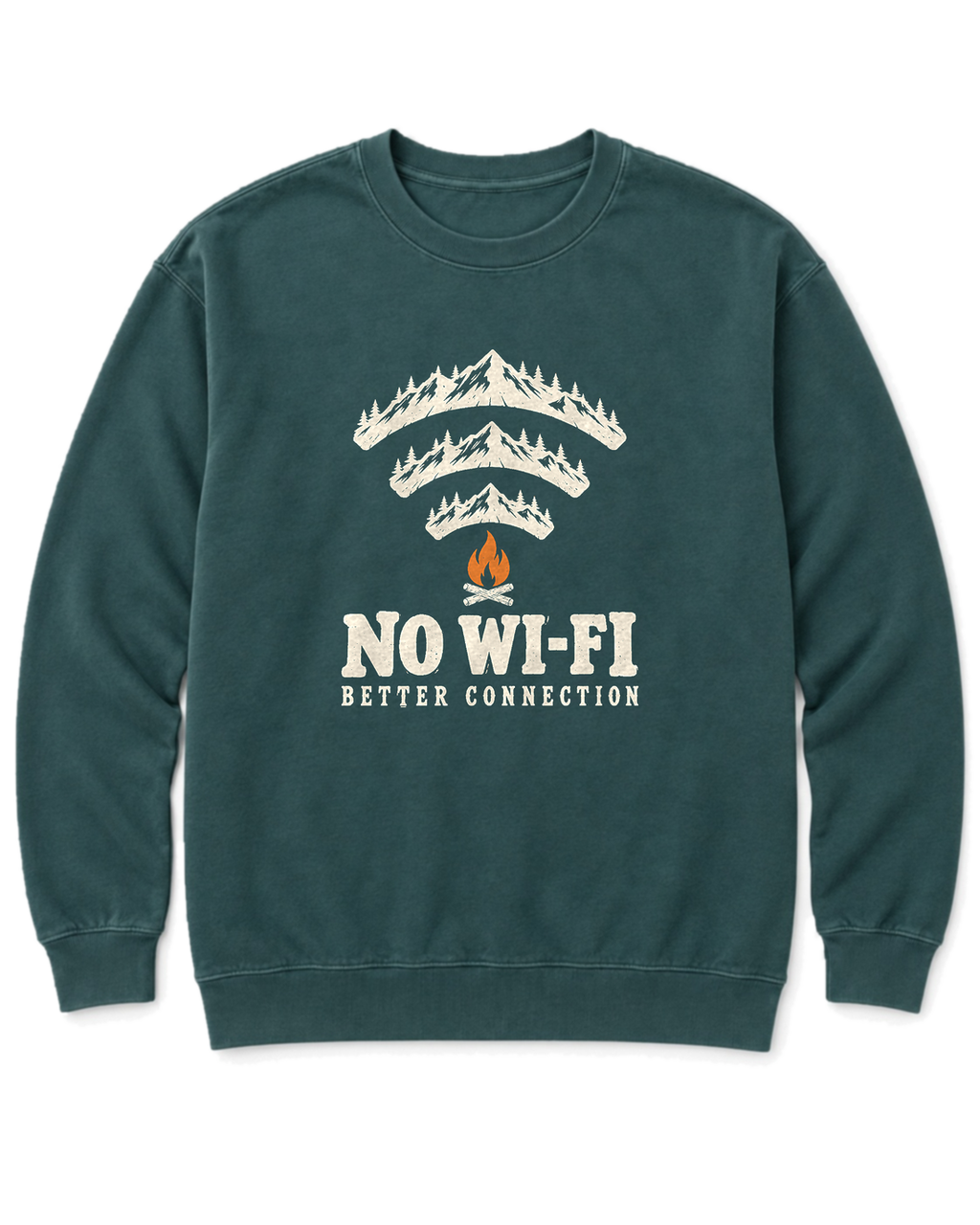 No Wi-Fi, Better Connection Sweatshirt - Blue Spruce
