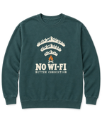 No Wi-Fi, Better Connection Sweatshirt - Blue Spruce