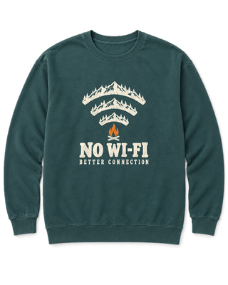 No Wi-Fi, Better Connection Sweatshirt