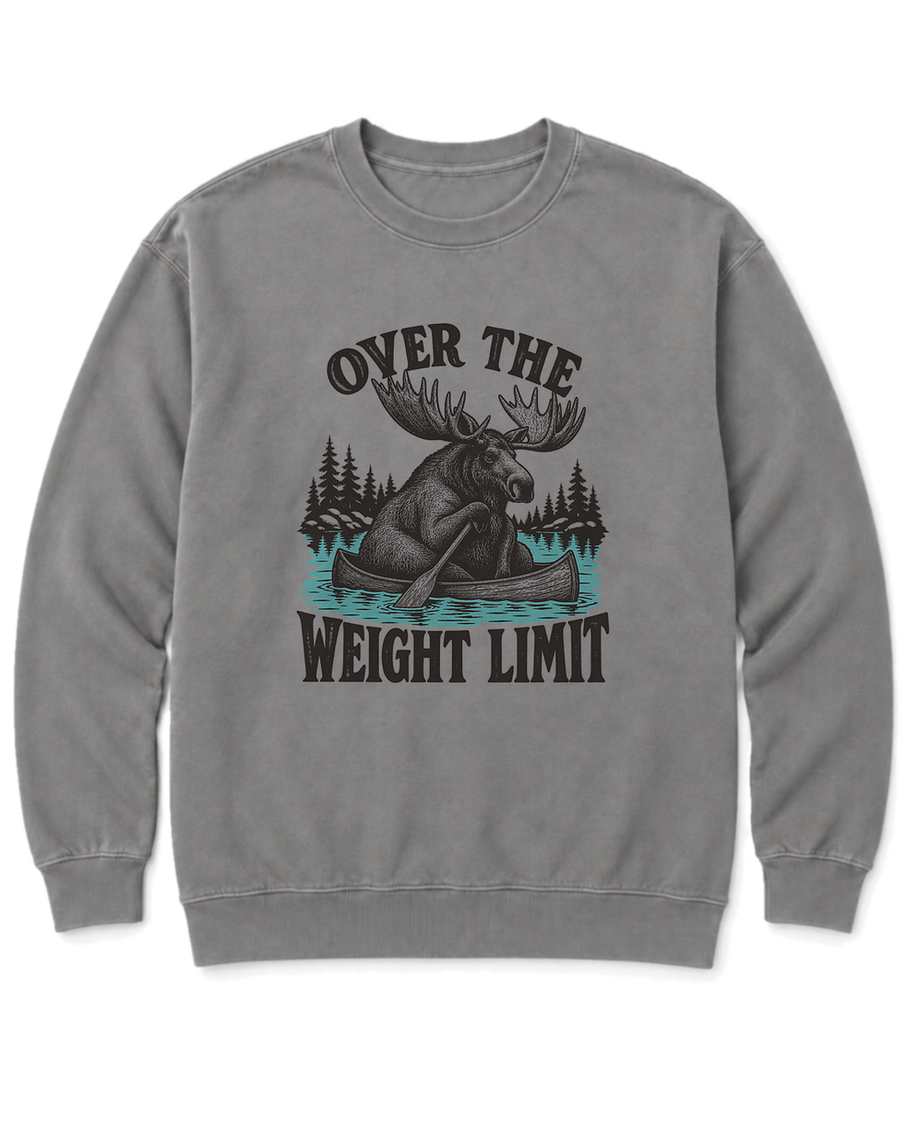 Over the Weight Limit Sweatshirt - Grey