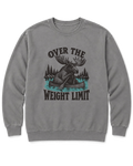 Over the Weight Limit Sweatshirt - Grey