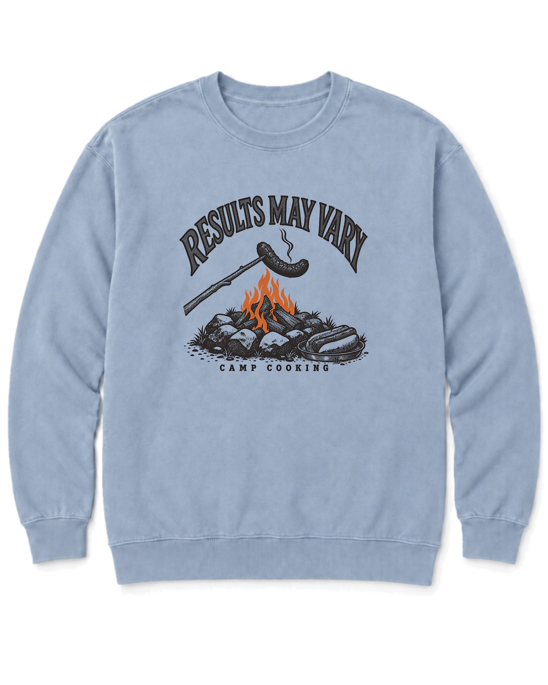 Results May Vary Sweatshirt - Chambray