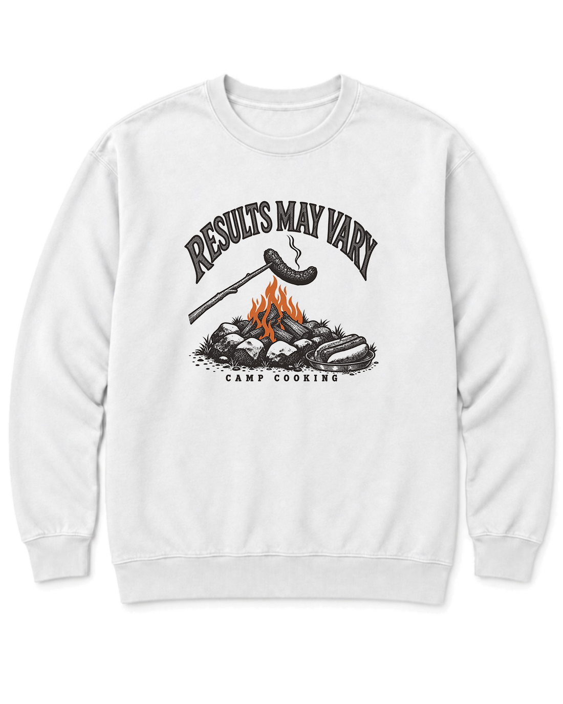 Results May Vary Sweatshirt - White
