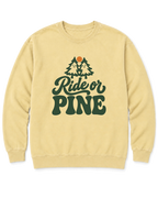 Ride or Pine Sweatshirt - Butter