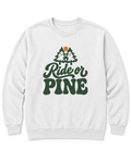 Ride or Pine Sweatshirt - White