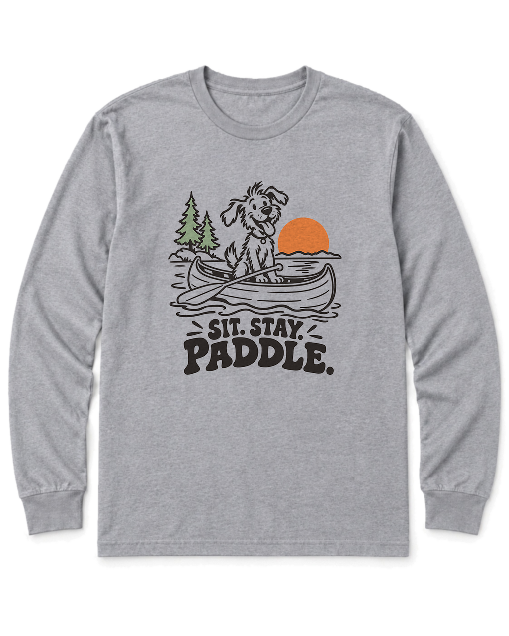 Sit. Stay. Paddle. Long Sleeve Shirt - Sport Grey