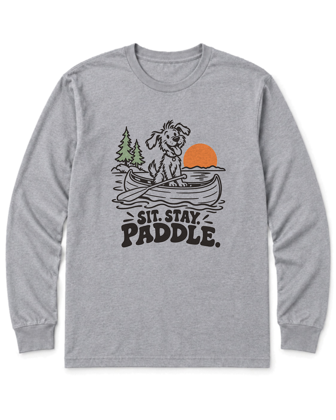 Sit. Stay. Paddle. Long Sleeve Shirt - Sport Grey