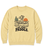 Sit. Stay. Paddle. Sweatshirt - Butter