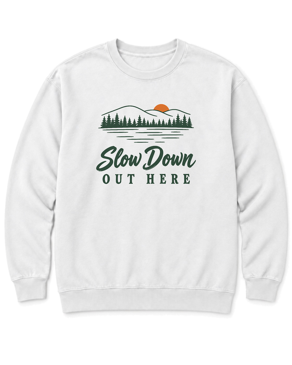 Slow Down Out Here Sweatshirt - White
