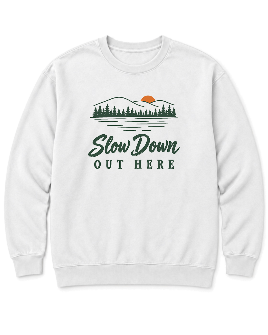 Slow Down Out Here Sweatshirt - White