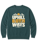 Uphill Both Ways Sweatshirt - Blue Spruce
