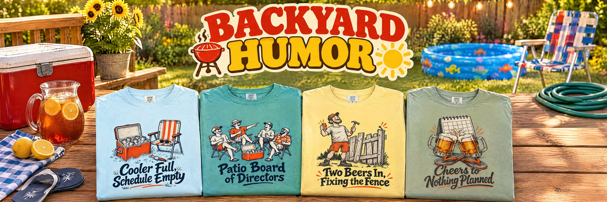 Backyard Humor - funny tees on a sunny backyard deck