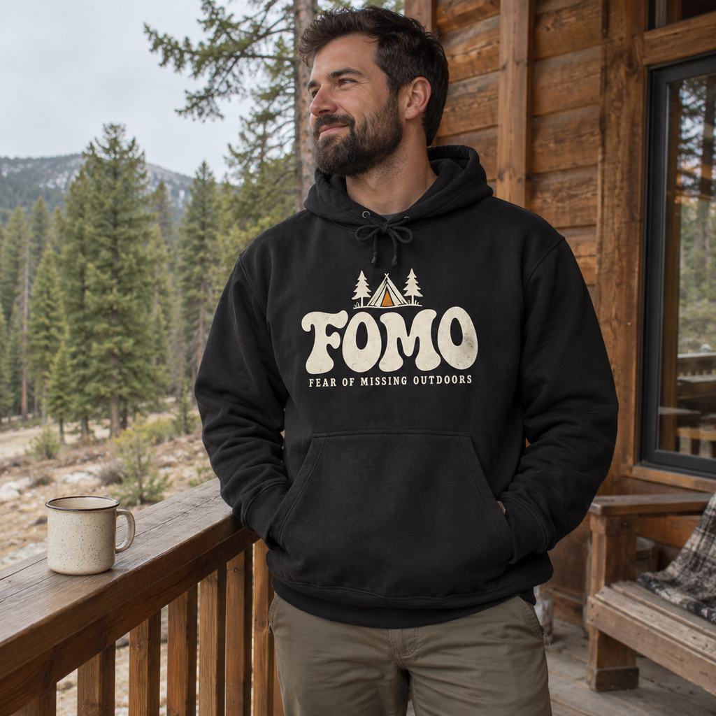 FOMO: Fear of Missing Outdoors Hoodie - worn outdoors