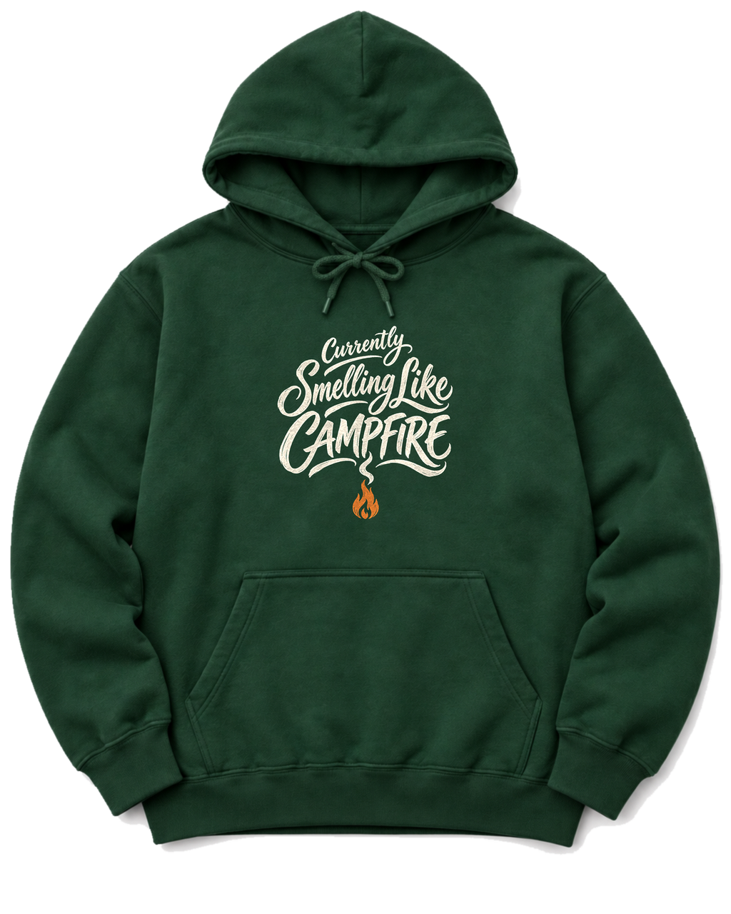 Currently Smelling Like Campfire Hoodie - Forest Green