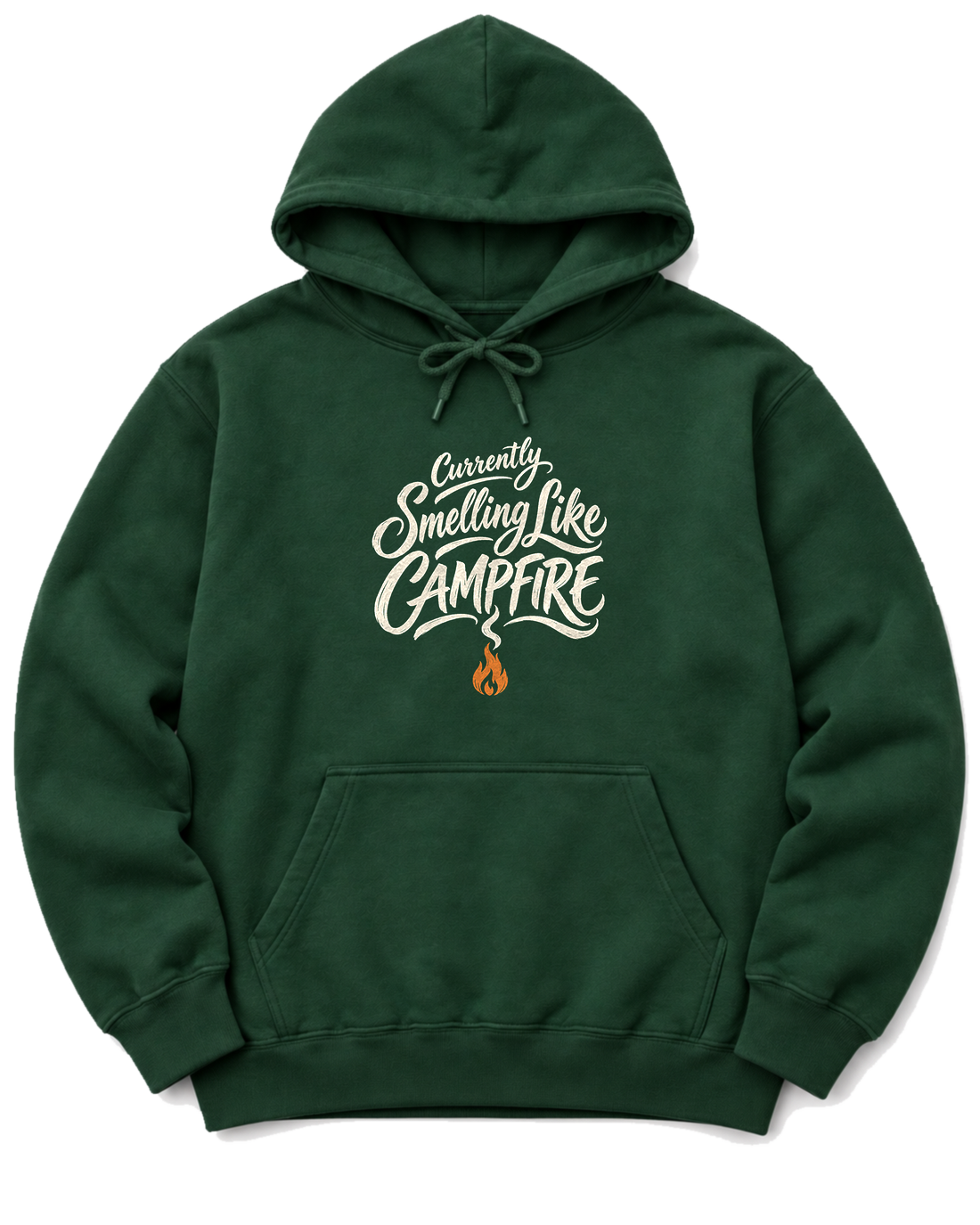 Currently Smelling Like Campfire Hoodie - Forest Green
