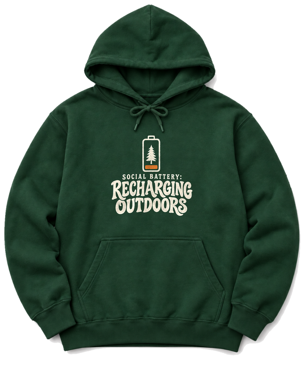 Social Battery: Recharging Outdoors Hoodie - Forest Green