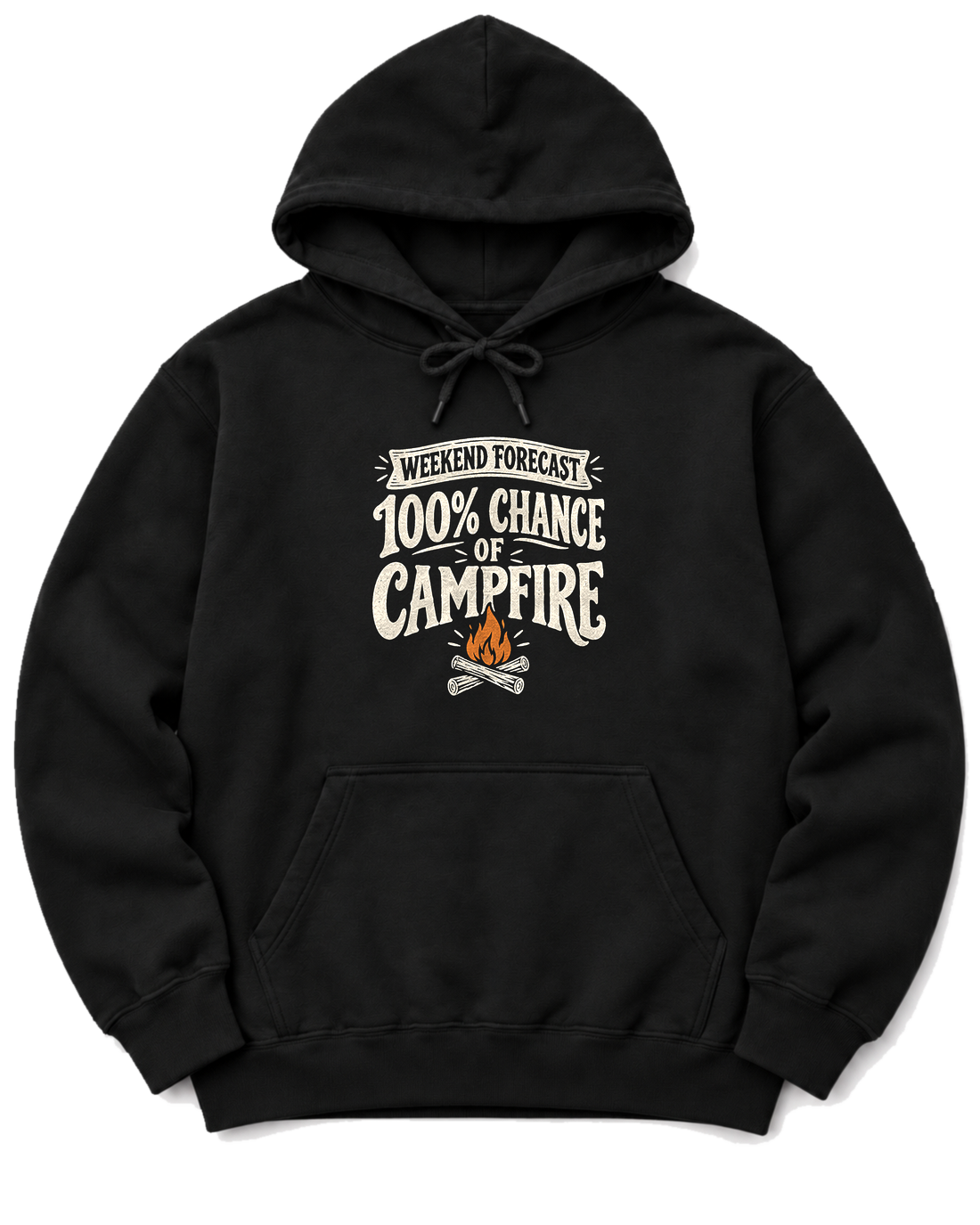 Weekend Forecast: 100% Chance of Campfire Hoodie - Black