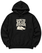 Doing the Bear Minimum Hoodie - Black