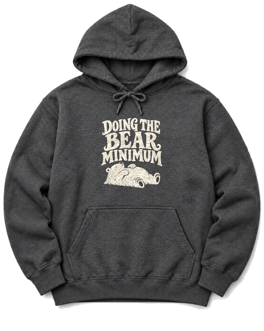Doing the Bear Minimum Hoodie - Dark Heather