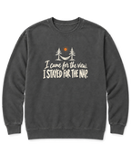 I Came for the View. I Stayed for the Nap. Sweatshirt - Pepper