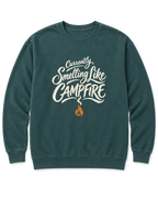 Currently Smelling Like Campfire Sweatshirt - Blue Spruce