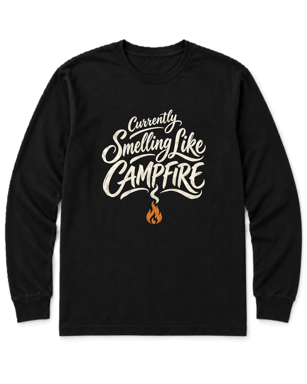 Currently Smelling Like Campfire Long Sleeve Shirt - Black