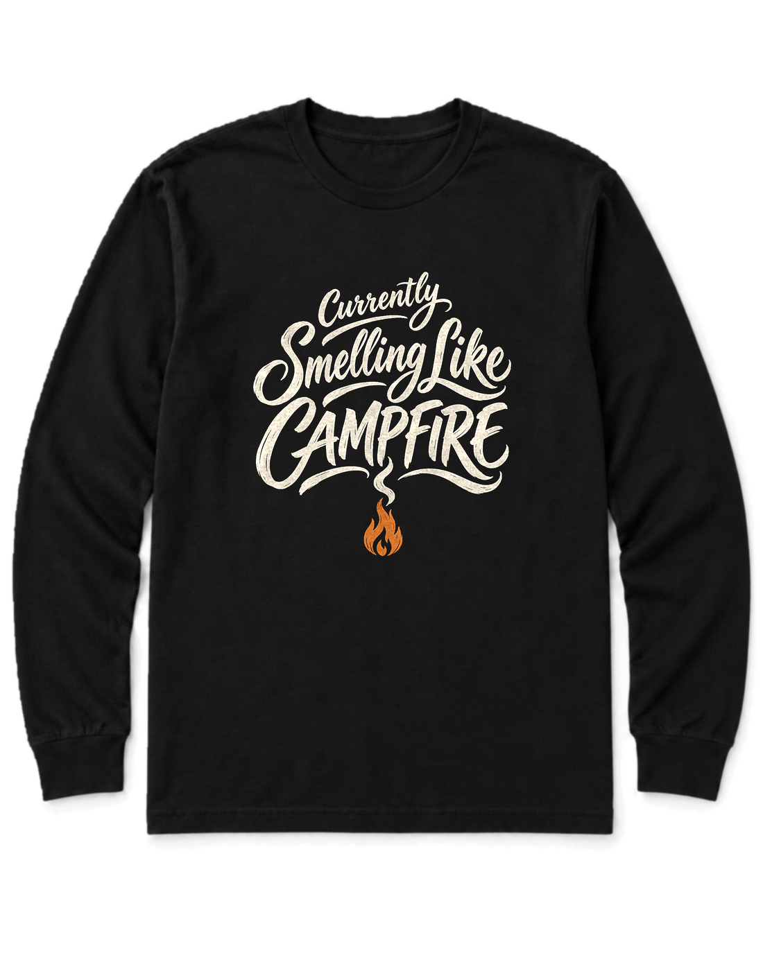 Currently Smelling Like Campfire Long Sleeve Shirt - Black