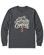 Currently Smelling Like Campfire Long Sleeve Shirt - Dark Heather
