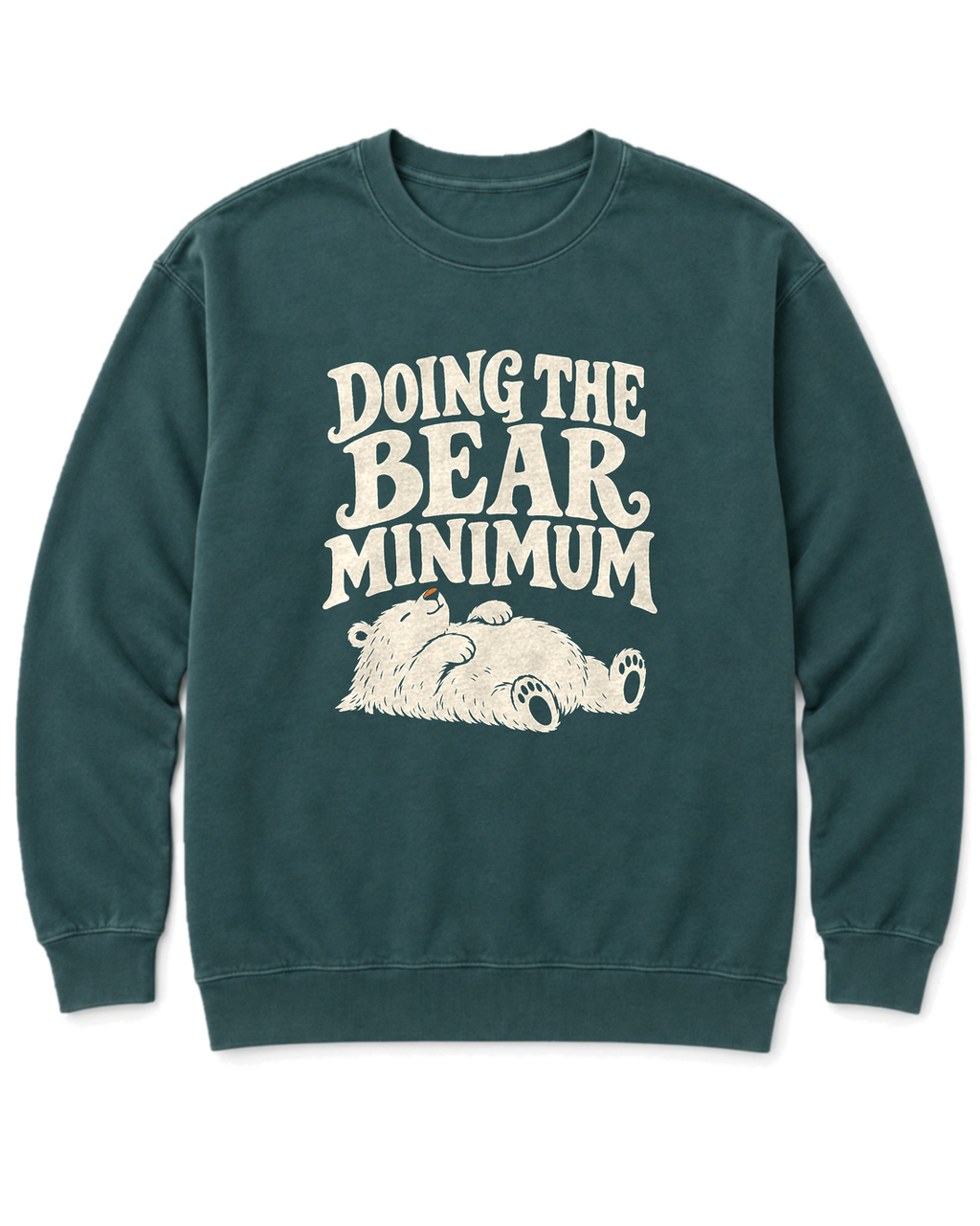 Doing the Bear Minimum Sweatshirt - Blue Spruce