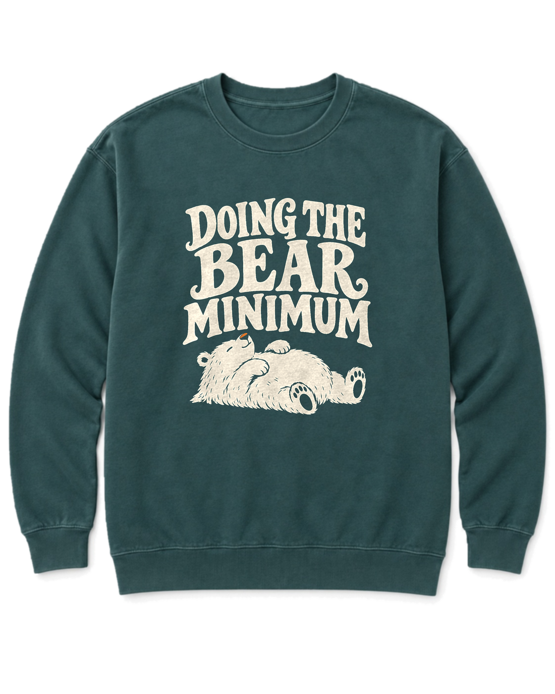 Doing the Bear Minimum Sweatshirt - Blue Spruce