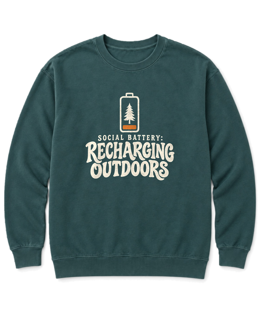Social Battery: Recharging Outdoors Sweatshirt - Blue Spruce