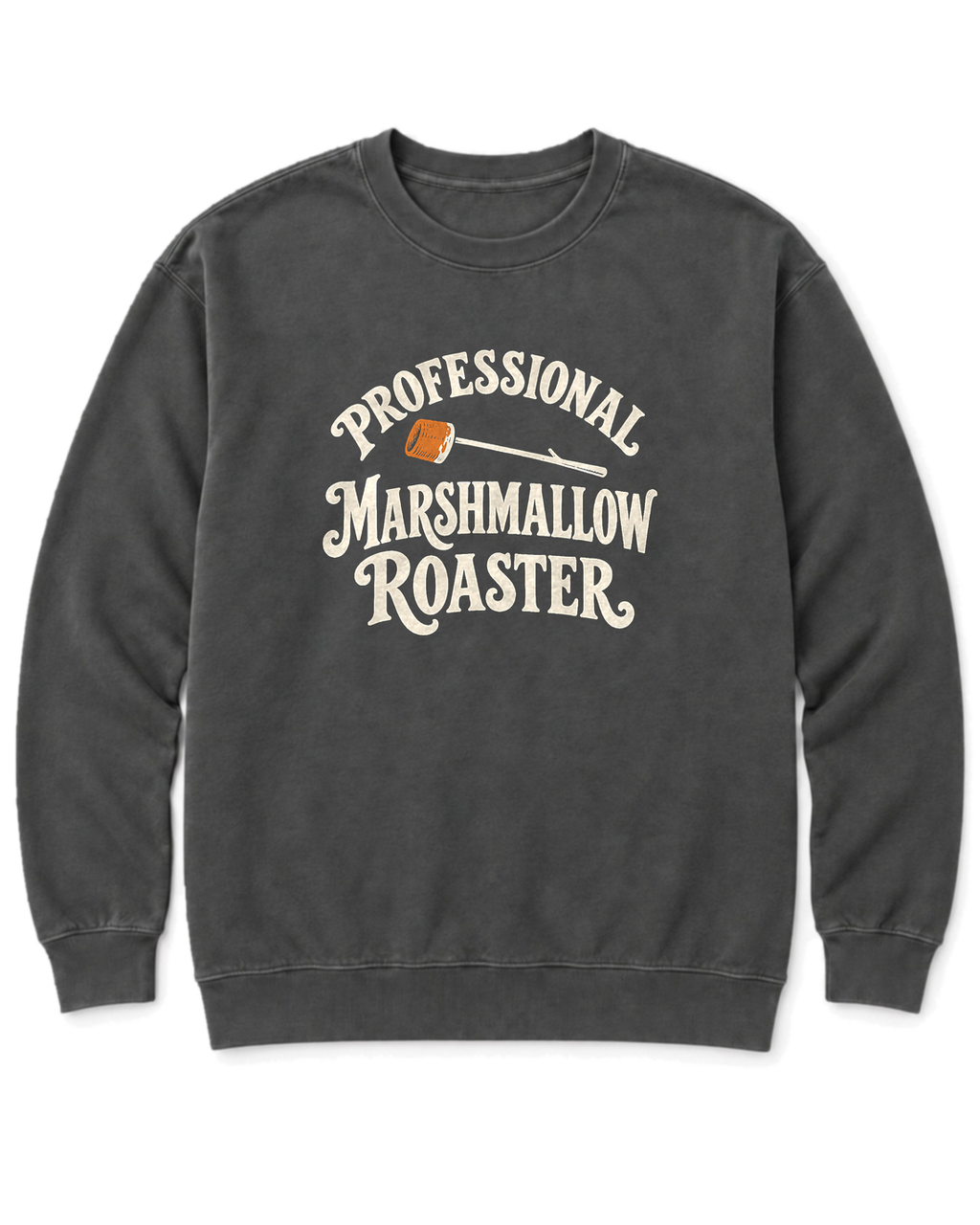 Professional Marshmallow Roaster Sweatshirt - Pepper