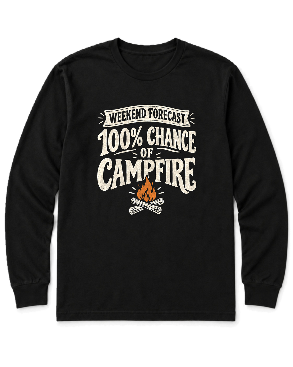 Weekend Forecast: 100% Chance of Campfire Long Sleeve Shirt - Black