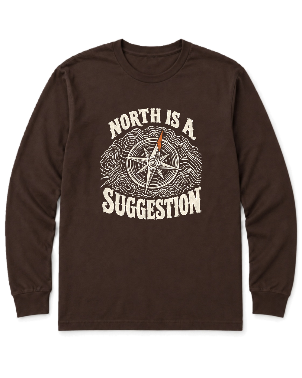North Is a Suggestion Long Sleeve Shirt - Dark Chocolate