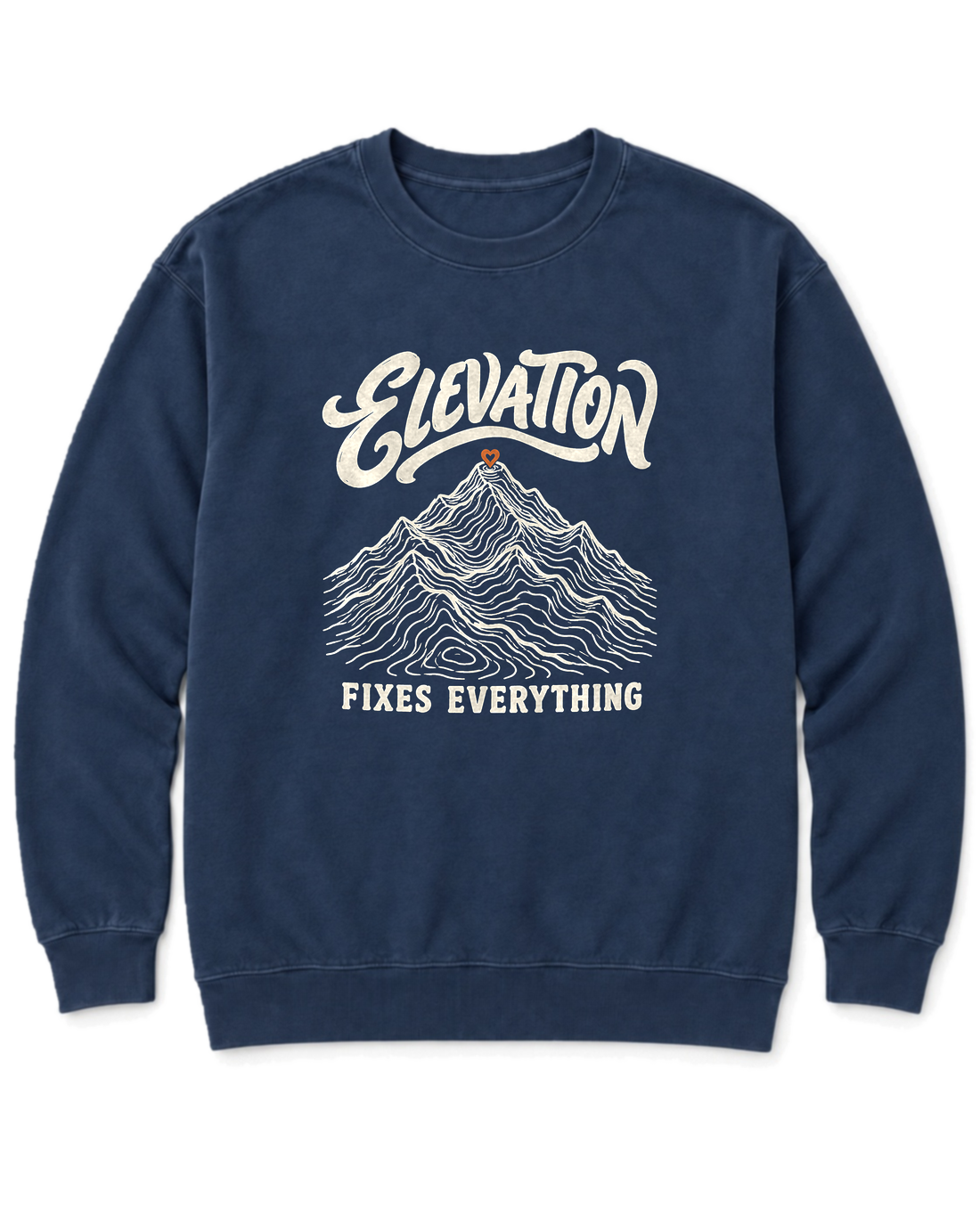 Elevation Fixes Everything Sweatshirt - True Navy