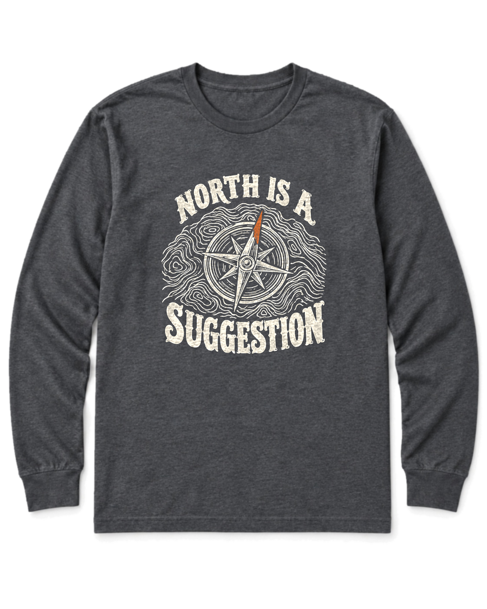 North Is a Suggestion Long Sleeve Shirt - Dark Heather