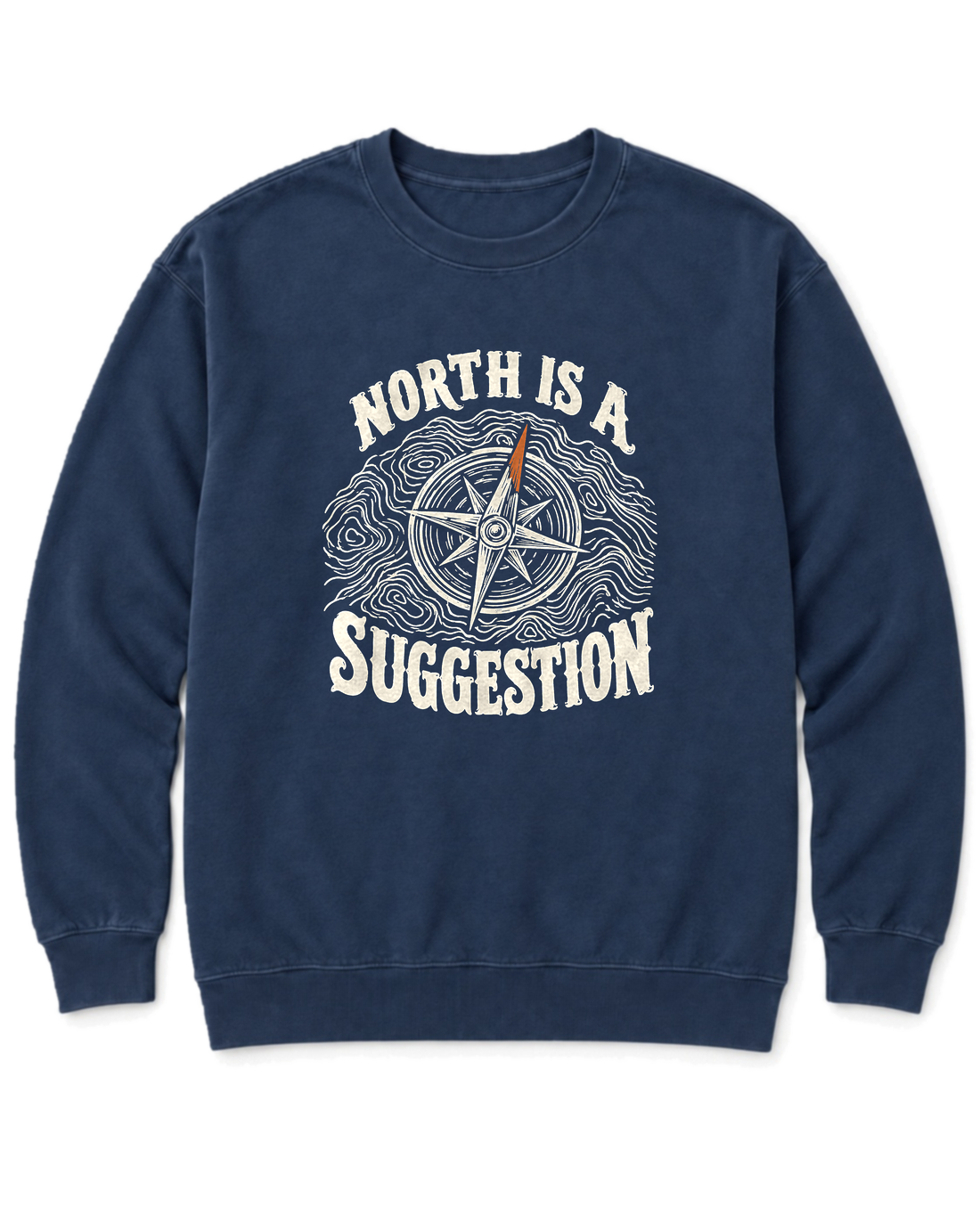 North Is a Suggestion Sweatshirt - True Navy