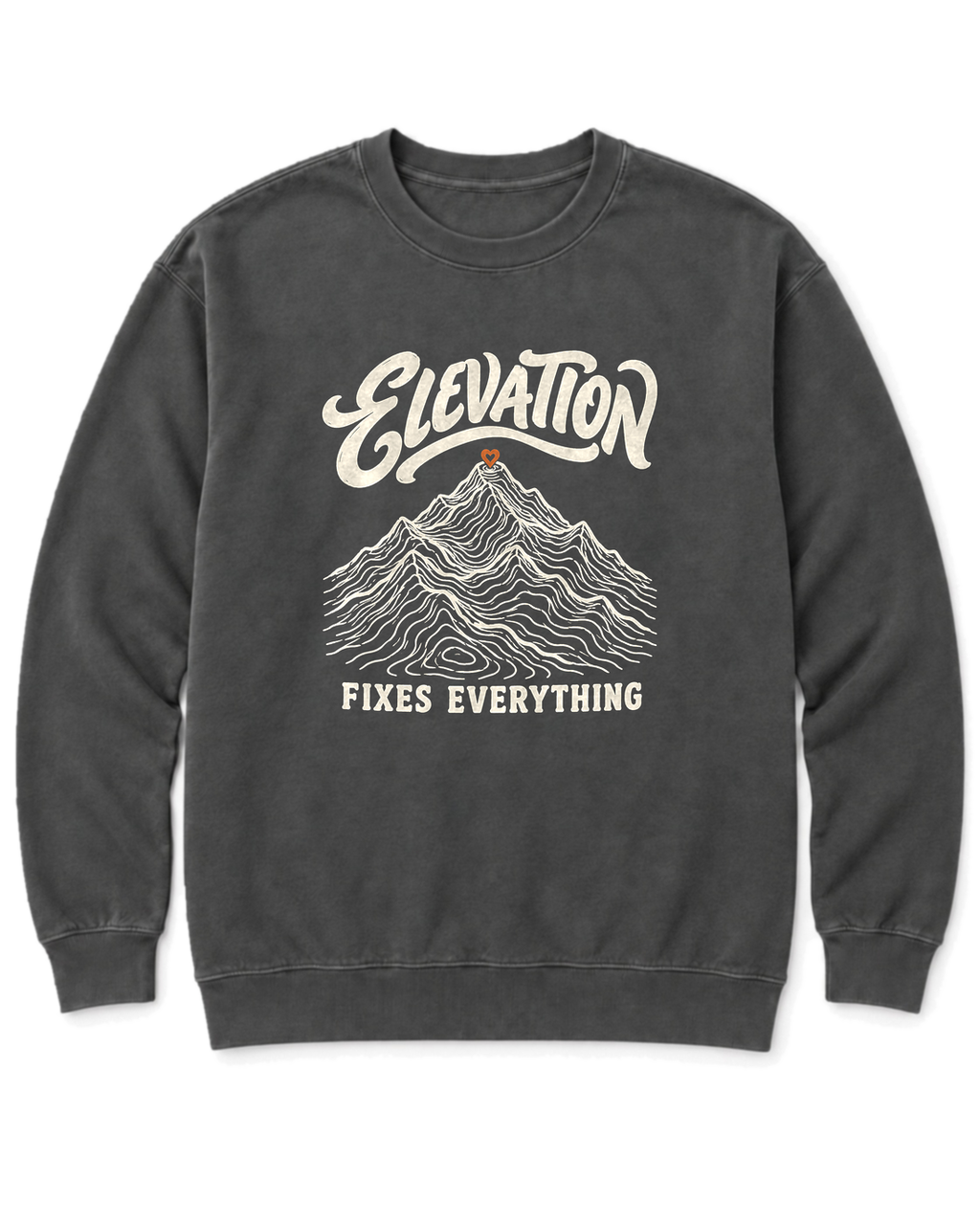 Elevation Fixes Everything Sweatshirt - Pepper