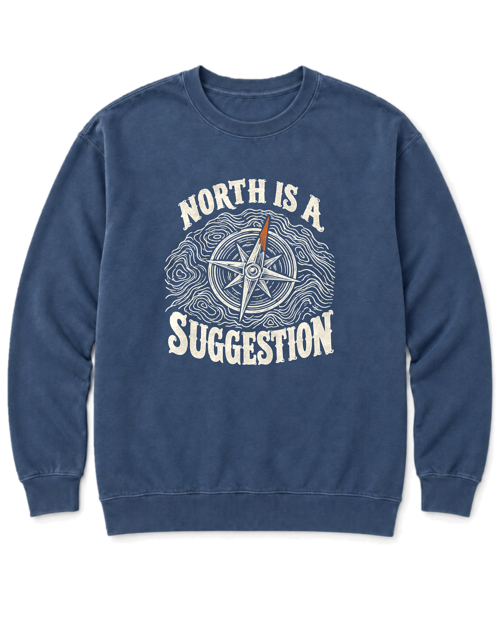 North Is a Suggestion Sweatshirt - Denim