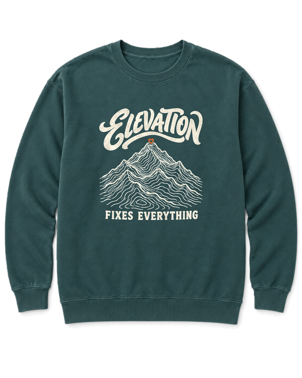 Elevation Fixes Everything Sweatshirt - Blue Spruce