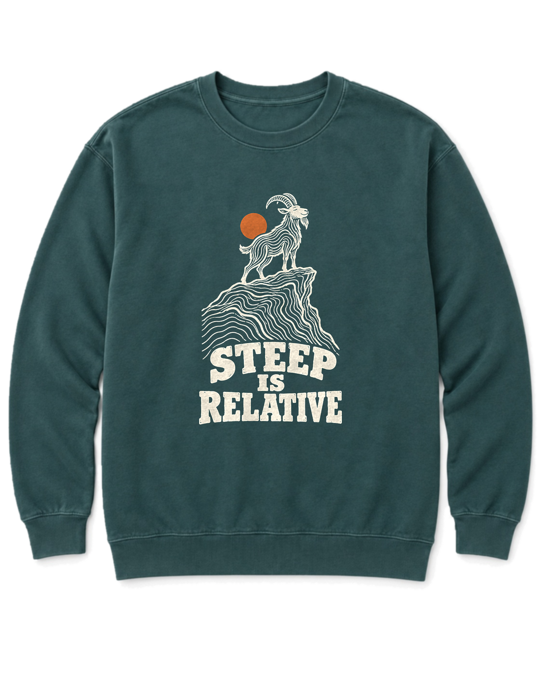 Steep Is Relative Sweatshirt - Blue Spruce