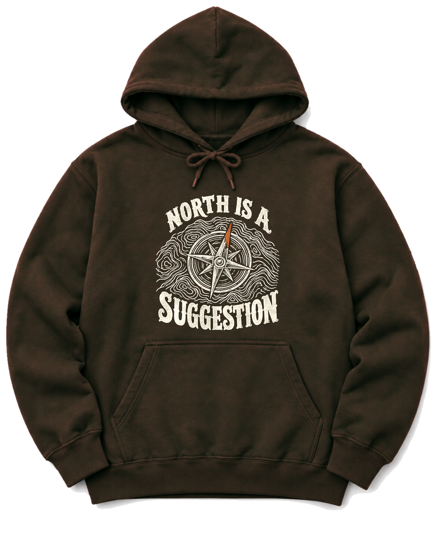 North Is a Suggestion Hoodie - Dark Chocolate