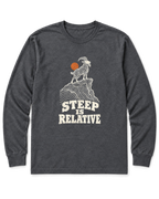Steep Is Relative Long Sleeve Shirt - Dark Heather