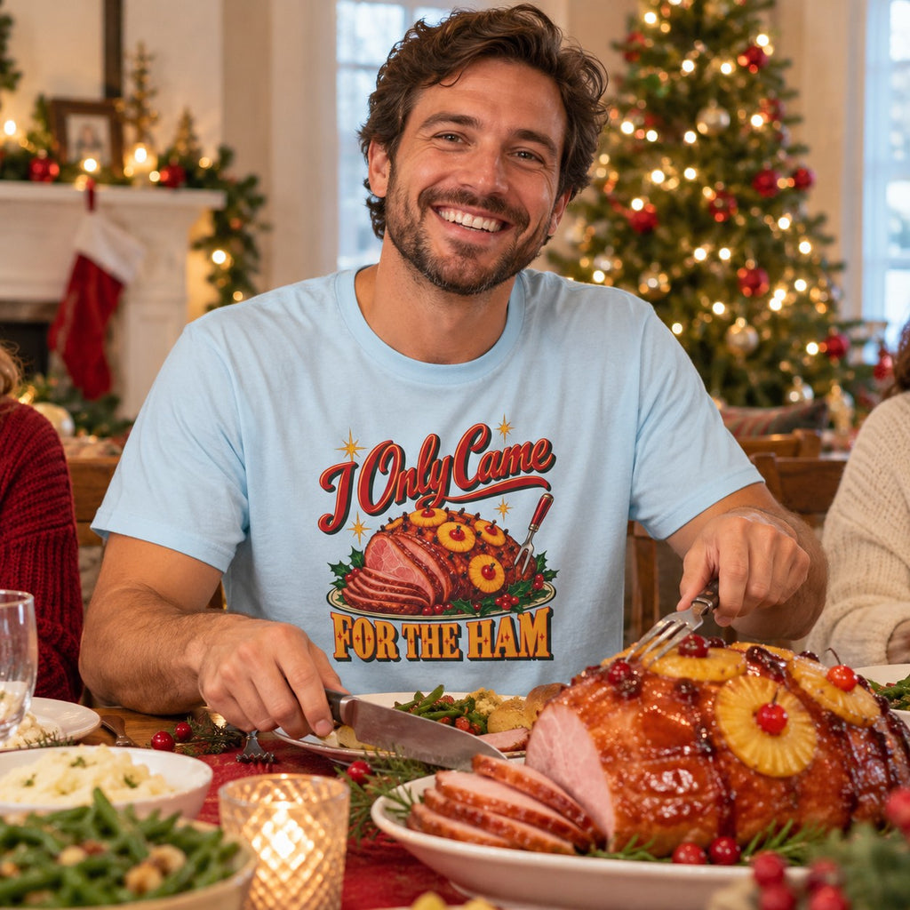 I Only Came for the Ham T-Shirt worn in a casual Christmas photo