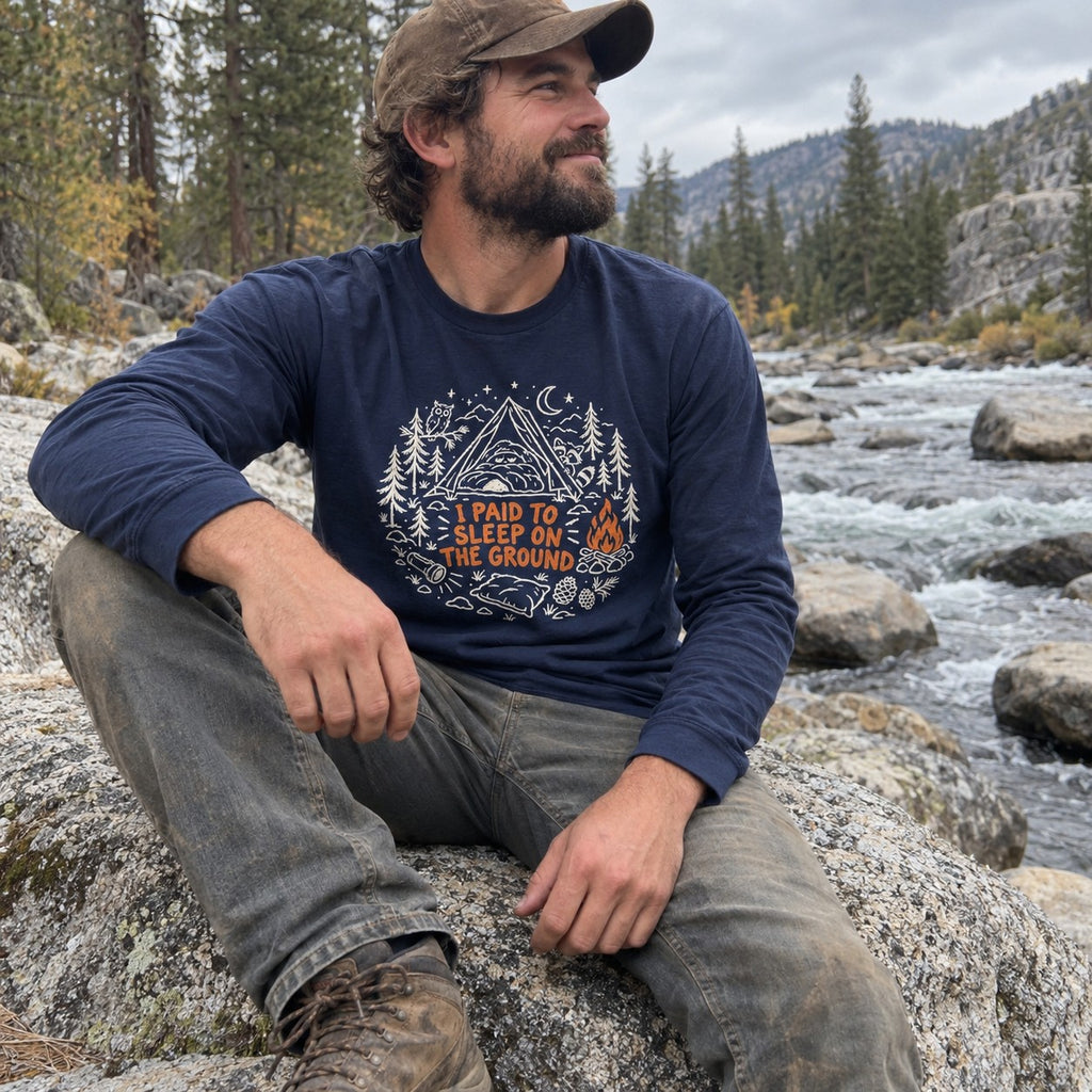 I Paid to Sleep on the Ground Long Sleeve worn outdoors