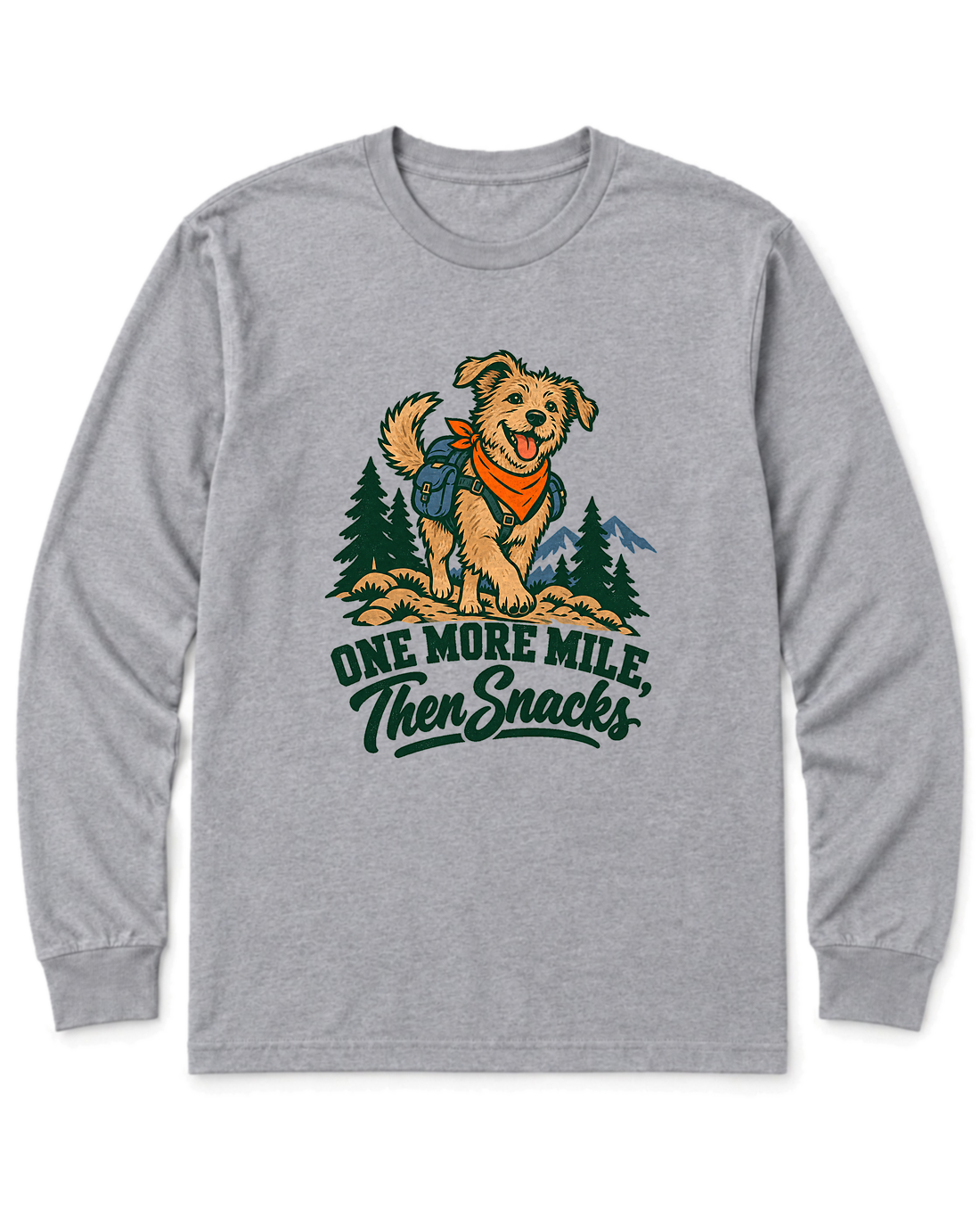 One More Mile, Then Snacks Long Sleeve Shirt - Sport Grey