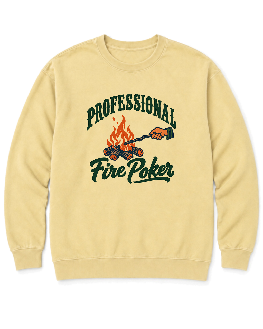 Professional Fire Poker Sweatshirt - Butter
