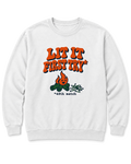 Lit It First Try Sweatshirt - White