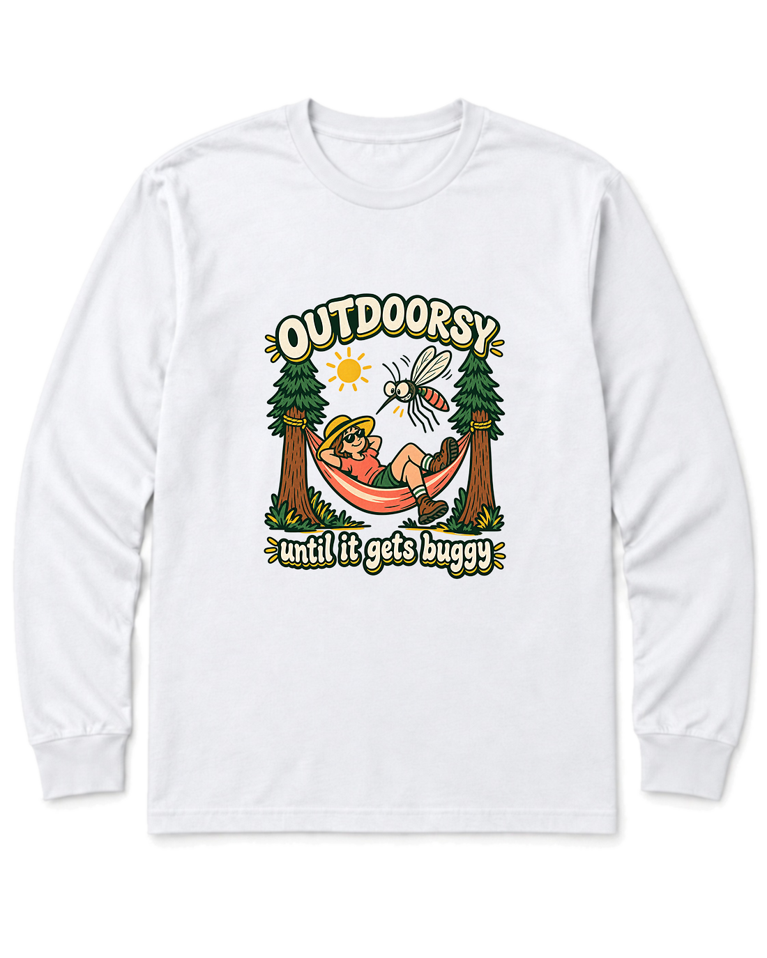 Outdoorsy Until It Gets Buggy Long Sleeve Shirt - White