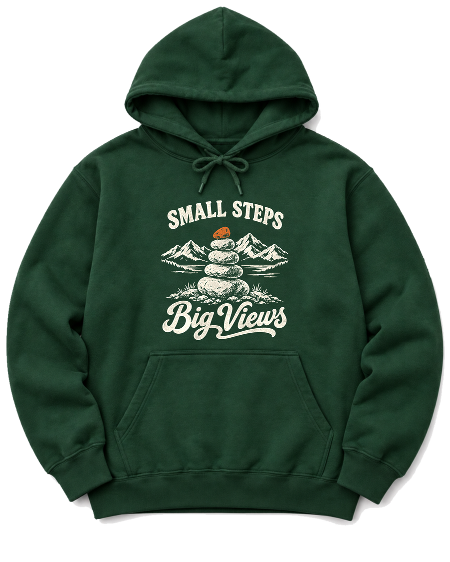Small Steps, Big Views Hoodie - Forest Green